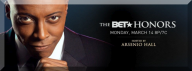 BET HONORS 2016 Tickets Show Date March 14th