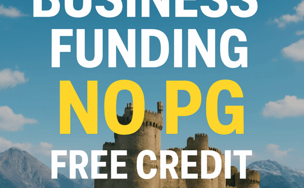 $100K+ Business Funding NO PG Free Credit Course